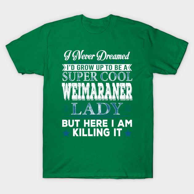 Unisex Fashion TShirt Id Grow Up To Be A Super Cool Weimaraner Lady Print TShirt Plus Size S-5XL T-Shirt 100%Cotton Tops O Neck Short Sleeve Tees XXL зелёный
Unisex Fashion TShirt Id Grow Up To Be A Super Cool Weimaraner Lady Print TShirt Plus Size S-5XL T-Shirt 100%Cotton Tops O Neck Short Sleeve Tees XXL зелёный