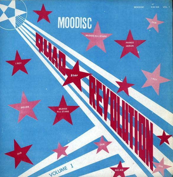 LP Record VARIOUS - Quad Star Revolution Volume 1 HM104 Moodisc Records 1971 US Reggae, Ska & Dub Used
LP Record VARIOUS - Quad Star Revolution Volume 1 HM104 Moodisc Records 1971 US Reggae, Ska & Dub Used