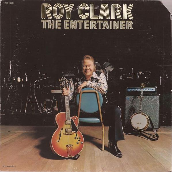 LP Record ROY CLARK The Entertainer DOS12001 Dot Records 1974 US CountryFolk Used
LP Record ROY CLARK The Entertainer DOS12001 Dot Records 1974 US CountryFolk Used