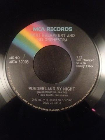 7inch Record BERT KAEMPFERT & HIS ORCHESTRA - Wonderland By Night / Strangers In MCA60008 MCA Records 1973 Canada Jazz Used
7inch Record BERT KAEMPFERT & HIS ORCHESTRA - Wonderland By Night / Strangers In MCA60008 MCA Records 1973 Canada Jazz Used