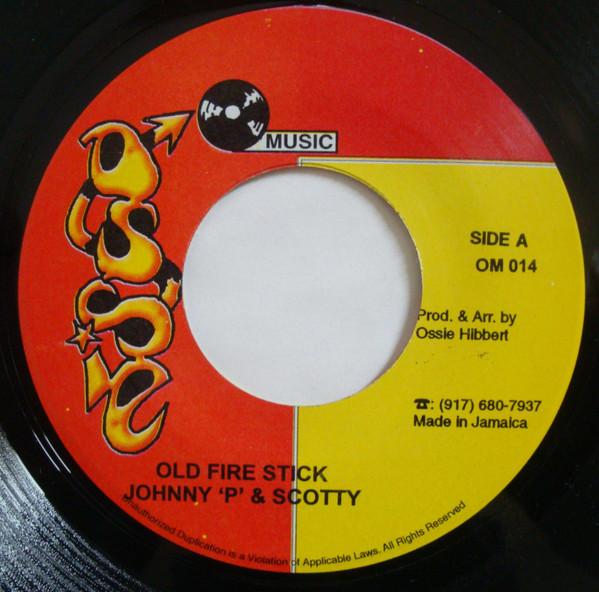 7inch Record JOHNNY P & SCOTTY - Old Fire Stick NONE Ossie Music Japan Reggae, Ska & Dub Used
7inch Record JOHNNY P & SCOTTY - Old Fire Stick NONE Ossie Music Japan Reggae, Ska & Dub Used