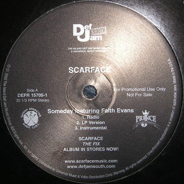 12inch Record SCARFACE - Someday / In Cold Blood DEFR157051 Def Jam South, 2002 US Rap & Hip-Hop/R&B Used
12inch Record SCARFACE - Someday / In Cold Blood DEFR157051 Def Jam South, 2002 US Rap & Hip-Hop/R&B Used