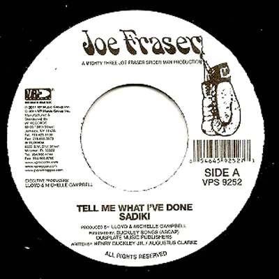 7inch Record SADIKI - Tell Me What I ve Done VPS9252 VP Records, Joe 2011 Jamaica Reggae, Ska & Dub Used
7inch Record SADIKI - Tell Me What I ve Done VPS9252 VP Records, Joe 2011 Jamaica Reggae, Ska & Dub Used
