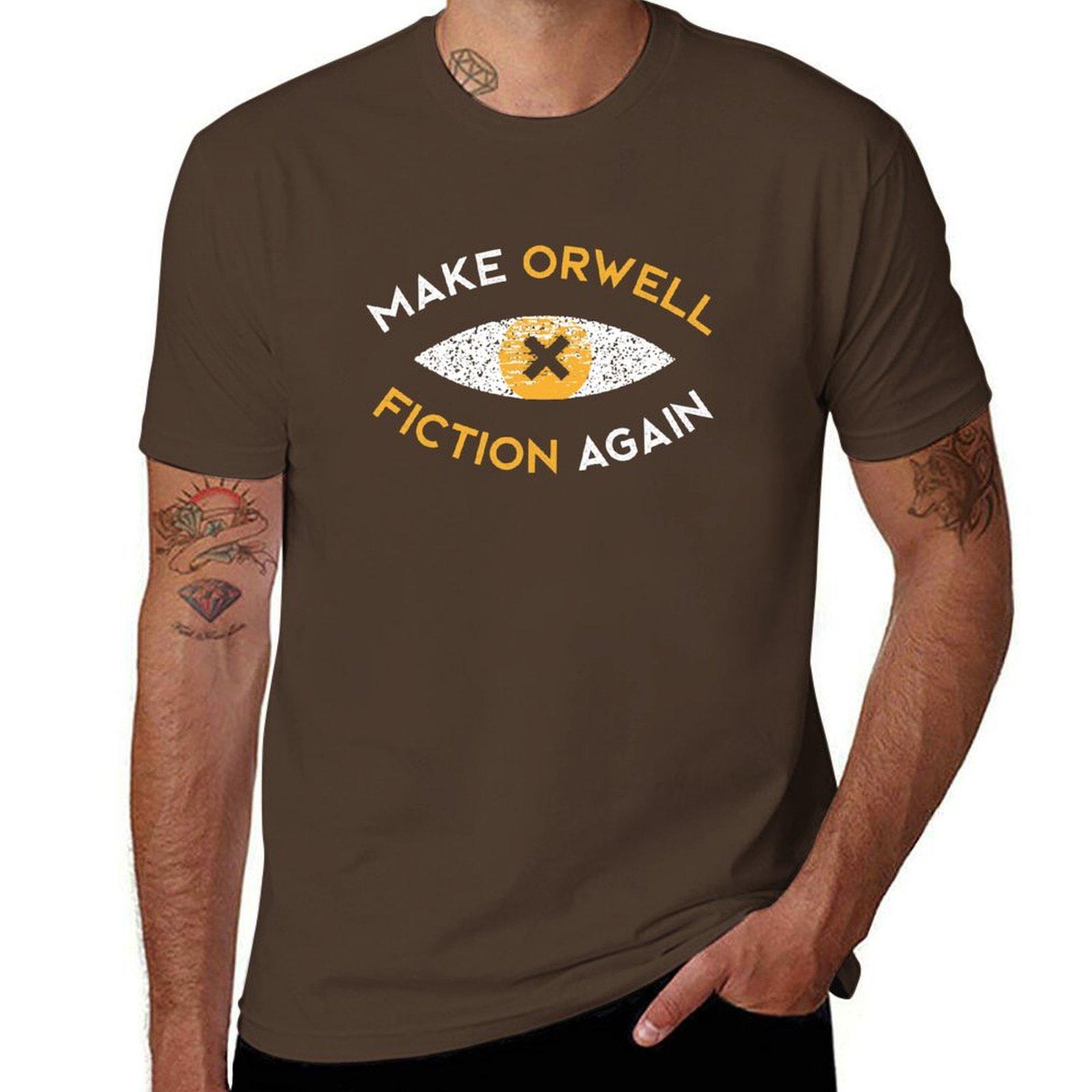 Make Orwell fiction again - Philosophy gift T-Shirt blanks kawaii clothes new edition tees t shirts for men cotton L
Make Orwell fiction again - Philosophy gift T-Shirt blanks kawaii clothes new edition tees t shirts for men cotton L