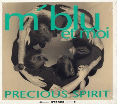 CD M BLU ET MOI - Precious Spirit ME013 Soulciety Recor 1992 Germany Dance & Electronica Used
CD M BLU ET MOI - Precious Spirit ME013 Soulciety Recor 1992 Germany Dance & Electronica Used
