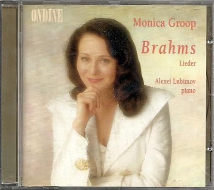 CD JOHANNES BRAHMS, MONICA GROOP - Gypsy nouta ODE8962 Ondine 1997 Austria Classical Used
CD JOHANNES BRAHMS, MONICA GROOP - Gypsy nouta ODE8962 Ondine 1997 Austria Classical Used