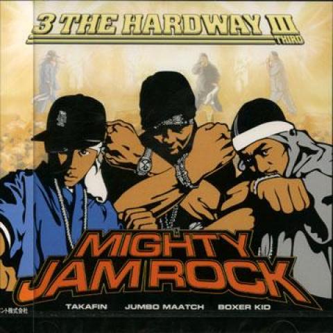 CD MIGHTY JAM ROCK 3 The Hard Way Third VICL61193 Victor Ent. JPN 2003 Japan Japanese Club Dance
CD MIGHTY JAM ROCK 3 The Hard Way Third VICL61193 Victor Ent. JPN 2003 Japan Japanese Club Dance