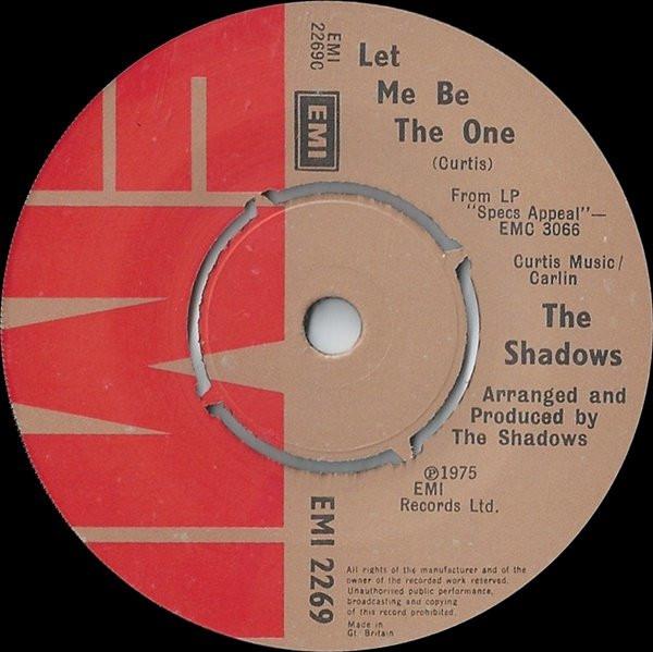 7inch Record SHADOWS - Let Me Be The One EMI2269 EMI 1975 UK Pop Used
7inch Record SHADOWS - Let Me Be The One EMI2269 EMI 1975 UK Pop Used