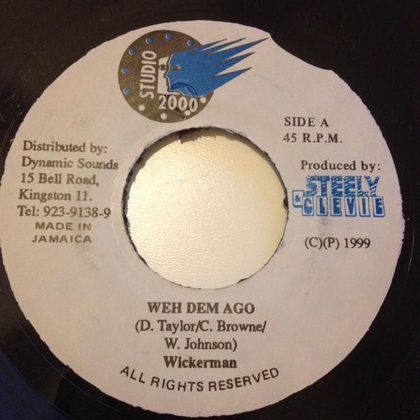 7inch Record WICKERMAN - Weh Dem Ago NONE Studio 2000 1999 Jamaica Reggae, Ska & Dub Used
7inch Record WICKERMAN - Weh Dem Ago NONE Studio 2000 1999 Jamaica Reggae, Ska & Dub Used