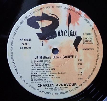 LP Record CHARLES AZNAVOUR - Volume 1 - Je M voyais Deja 90041 Barclay 1966 France Pop Used
LP Record CHARLES AZNAVOUR - Volume 1 - Je M voyais Deja 90041 Barclay 1966 France Pop Used