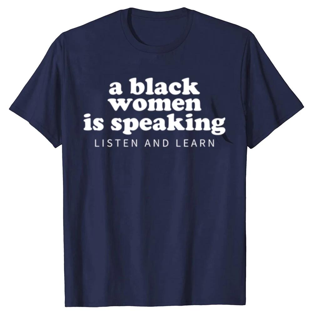 A Black Woman Is Speaking To Listen and Learn Casual Fashion Loose Street Trends Men Hip Hop Women s T-shirts Y2K Tops 2XL
A Black Woman Is Speaking To Listen and Learn Casual Fashion Loose Street Trends Men Hip Hop Women s T-shirts Y2K Tops 2XL