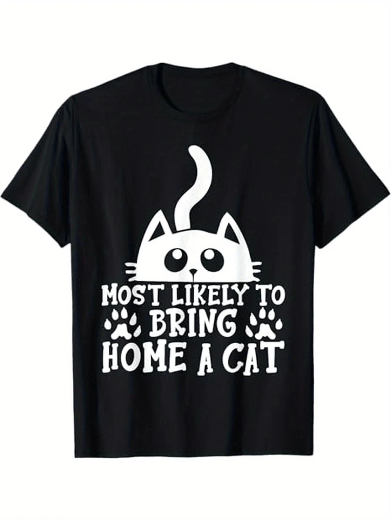 Most Likely To Bring Home A Cat Graphic TShirt Soft Cotton Crewneck Tee For Cat Lovers S
Most Likely To Bring Home A Cat Graphic TShirt Soft Cotton Crewneck Tee For Cat Lovers S