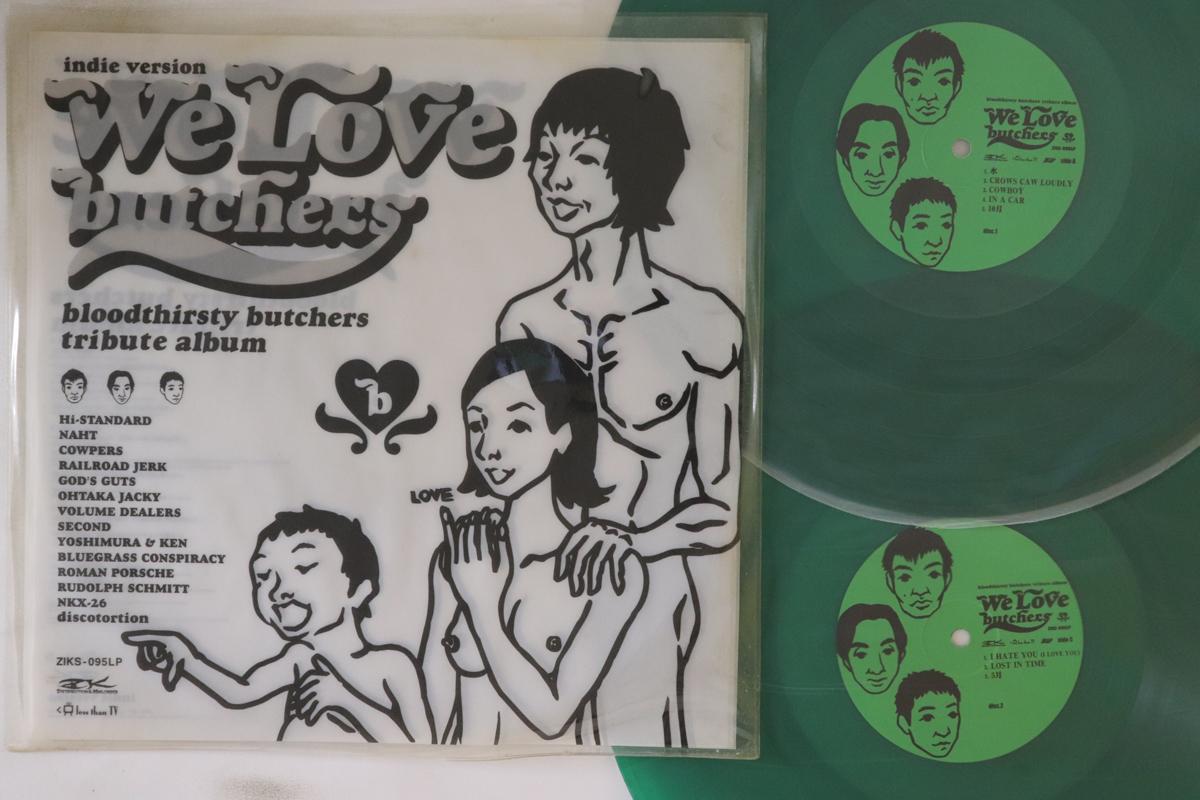 LP Record VARIOUS - We Love Butchers (Indie Version) - ZIKS095LP ZK 1999 Japan Japanese Pop/Rock Used
LP Record VARIOUS - We Love Butchers (Indie Version) - ZIKS095LP ZK 1999 Japan Japanese Pop/Rock Used