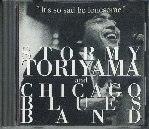 CD STORMY TORIYAMA & CHICAGO BLUES BAN - It s So Sad Be Lonsome. SR2801 STOMY 1994 Japan Blues Used
CD STORMY TORIYAMA & CHICAGO BLUES BAN - It s So Sad Be Lonsome. SR2801 STOMY 1994 Japan Blues Used