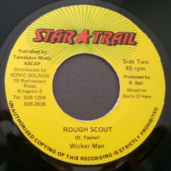 7inch Record WICKERMAN Rough Scout NONE Star Trail 1993 Jamaica Reggae Ska Dub Used
7inch Record WICKERMAN Rough Scout NONE Star Trail 1993 Jamaica Reggae Ska Dub Used