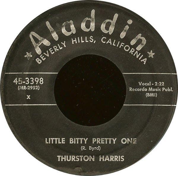7inch Record THURSTON HARRIS - Little Bitty Pretty One 453398 Aladdin 1957 US Soul/Funk Used
7inch Record THURSTON HARRIS - Little Bitty Pretty One 453398 Aladdin 1957 US Soul/Funk Used