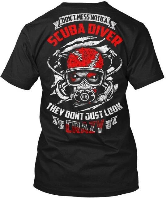 Dont Mess With A Scuba Driver They Just T shirt Made in the USA Size S to 5XL 3XL
Dont Mess With A Scuba Driver They Just T shirt Made in the USA Size S to 5XL 3XL