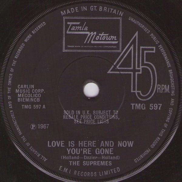 7inch Record SUPREMES - Love Is Here And Now You re Gone TMG597 Tamla Motown 1967 UK Soul/Funk Used
7inch Record SUPREMES - Love Is Here And Now You re Gone TMG597 Tamla Motown 1967 UK Soul/Funk Used