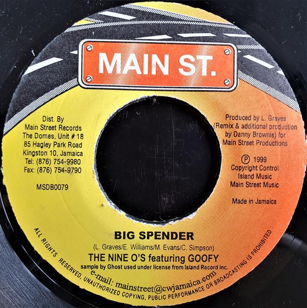 7inch Record NINE O S, GOOFY - Big Spender MSDB0079 Main St. 1999 Jamaica Reggae, Ska & Dub Used
7inch Record NINE O S, GOOFY - Big Spender MSDB0079 Main St. 1999 Jamaica Reggae, Ska & Dub Used