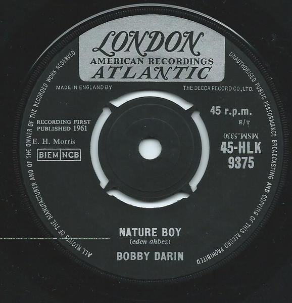7inch Record BOBBY DARIN - Nature Boy 45HLK9375 London Records, 1961 UK Rock Used
7inch Record BOBBY DARIN - Nature Boy 45HLK9375 London Records, 1961 UK Rock Used