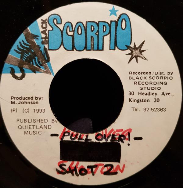 7inch Record SHOT WOUND - Pull Over NONE Black Scorpio 1994 Jamaica Reggae, Ska & Dub Used
7inch Record SHOT WOUND - Pull Over NONE Black Scorpio 1994 Jamaica Reggae, Ska & Dub Used