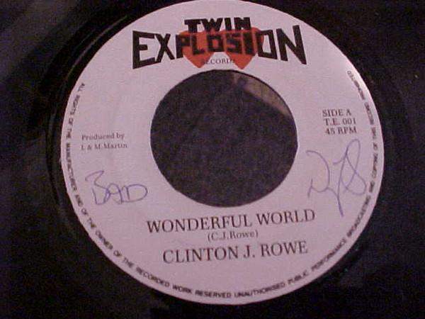 7inch Record CLINTON J. ROWE - Wonderful World TE001 Twin Explosion UK Reggae, Ska & Dub Used
7inch Record CLINTON J. ROWE - Wonderful World TE001 Twin Explosion UK Reggae, Ska & Dub Used