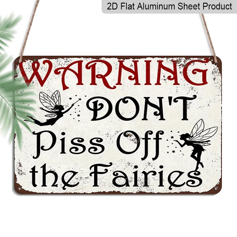 2D Flat 1pc 12 x8 Retro Fairy Warning Aluminium Wall Art - DON T Piss Off The Fairies Quote, Vintage Whimsical Decor, Durable Metal Sign for 20*30cm
2D Flat 1pc 12 x8 Retro Fairy Warning Aluminium Wall Art - DON T Piss Off The Fairies Quote, Vintage Whimsical Decor, Durable Metal Sign for 20*30cm