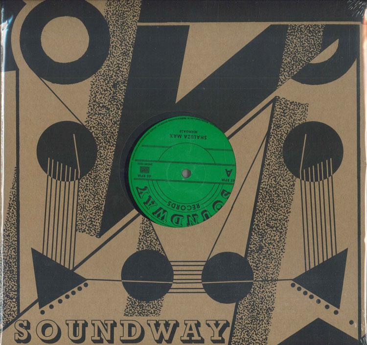 12-дюймовая пластинка SHALUZA MAX / TABU LEY ROCHEREAU - Mangase / Hafi Deo SNDW12020 Soundway 2014 US Соул/Фанк
12-дюймовая пластинка SHALUZA MAX / TABU LEY ROCHEREAU - Mangase / Hafi Deo SNDW12020 Soundway 2014 US Соул/Фанк