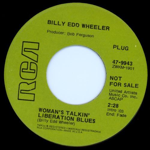 7inch Record BILLY EDD WHEELER - Woman s Talkin Liberation Blues 479943 RCA Victor 1971 US Folk Used
7inch Record BILLY EDD WHEELER - Woman s Talkin Liberation Blues 479943 RCA Victor 1971 US Folk Used