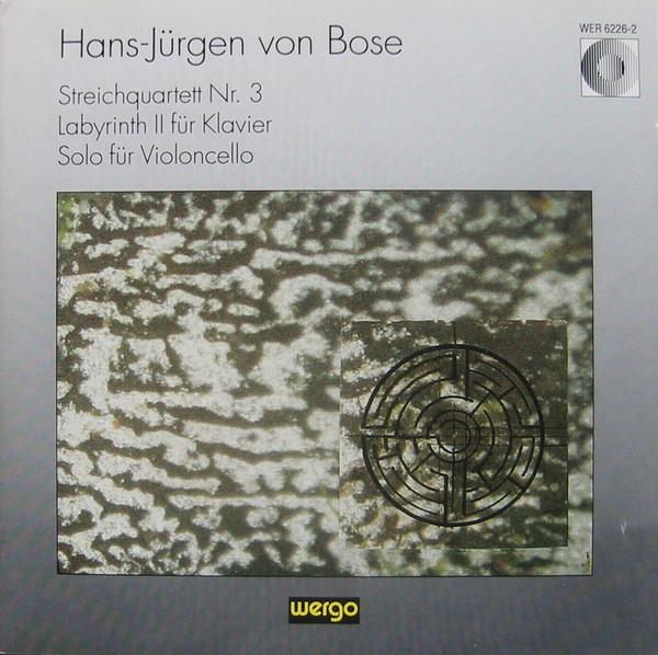 CD HANS-JÜRGEN VON BOSE - Streichquartett Nr. 3 / Labyrinth I WER62262 WERGO 1993 Germany Classical Used
CD HANS-JÜRGEN VON BOSE - Streichquartett Nr. 3 / Labyrinth I WER62262 WERGO 1993 Germany Classical Used