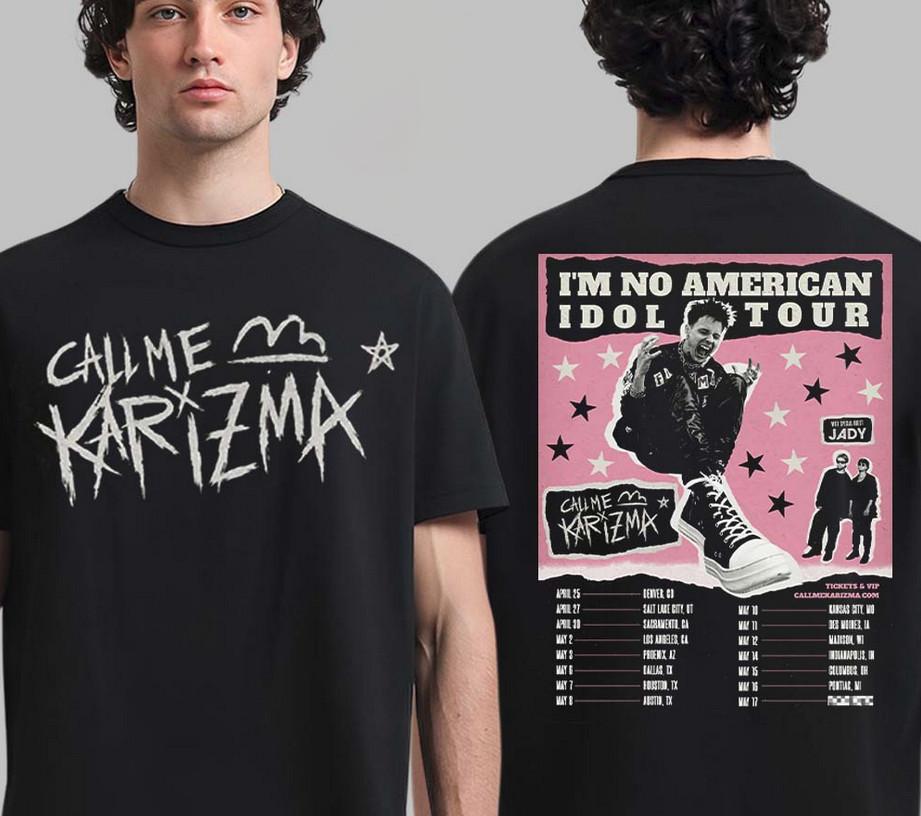 Call Me Karizma 2026 Tour Dates Tee I’m No American Idol Shirt Unisex T-Shirt XXXL
Call Me Karizma 2026 Tour Dates Tee I’m No American Idol Shirt Unisex T-Shirt XXXL