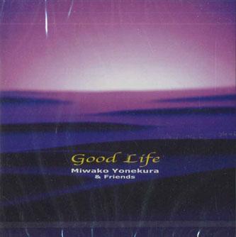 CD MIWAKO YONEKURA - Good Life ICD10003 NOT ON LABEL Japan Obi Japanese Pop/Rock Used
CD MIWAKO YONEKURA - Good Life ICD10003 NOT ON LABEL Japan Obi Japanese Pop/Rock Used