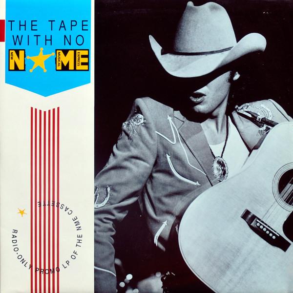 LP Record VARIOUS Tape With No Name NMEPRO7 NEW MUSICAL EX 1987 UK CountryFolk Used
LP Record VARIOUS Tape With No Name NMEPRO7 NEW MUSICAL EX 1987 UK CountryFolk Used