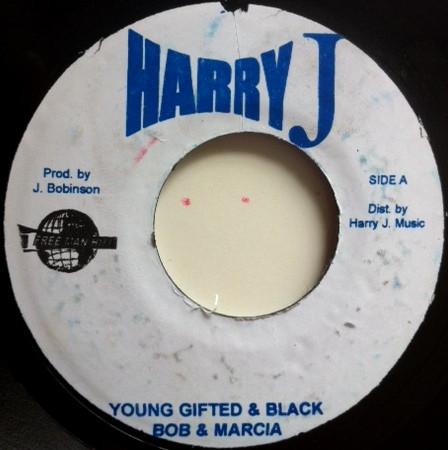 7inch Record BOB & MARCIA - Young Gifted & Black NONE Harry J Records Jamaica Reggae, Ska & Dub Used
7inch Record BOB & MARCIA - Young Gifted & Black NONE Harry J Records Jamaica Reggae, Ska & Dub Used
