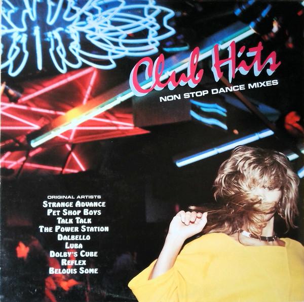 LP Record VARIOUS Club Hits Non Stop Dance Mixes SQ6524 Capitol Records 1985 Canada Pop Used
LP Record VARIOUS Club Hits Non Stop Dance Mixes SQ6524 Capitol Records 1985 Canada Pop Used
