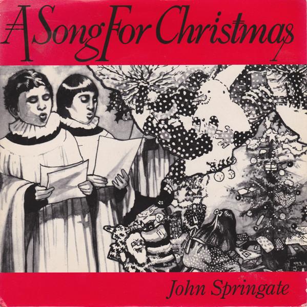 7inch Record JOHN SPRINGATE - A Song For Christmas EDIT3309 SEDITION 1985 UK Dance & Electronica Used
7inch Record JOHN SPRINGATE - A Song For Christmas EDIT3309 SEDITION 1985 UK Dance & Electronica Used
