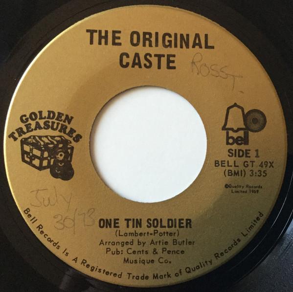 7inch Record ORIGINAL CASTE One Tin Soldier Live For Tomorrow BELLGT49X Bell Records Canada Rock Used
7inch Record ORIGINAL CASTE One Tin Soldier Live For Tomorrow BELLGT49X Bell Records Canada Rock Used
