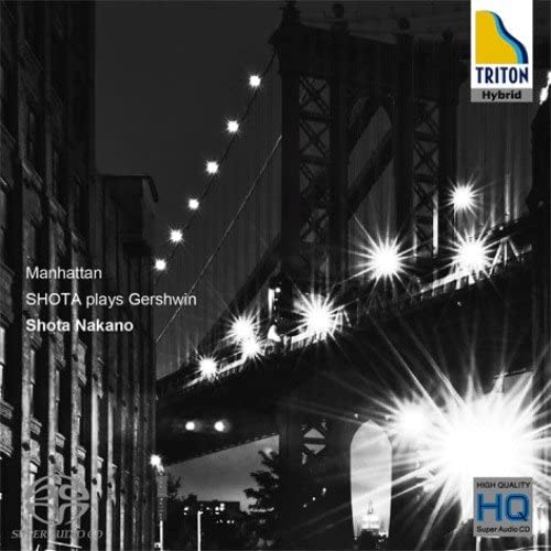 CD SHOTA NAKANO (PF) - Manhattan: Shota Nakano Plays Garsh OVCT00086 OCTAVIA 2012 Japan Classical Used
CD SHOTA NAKANO (PF) - Manhattan: Shota Nakano Plays Garsh OVCT00086 OCTAVIA 2012 Japan Classical Used