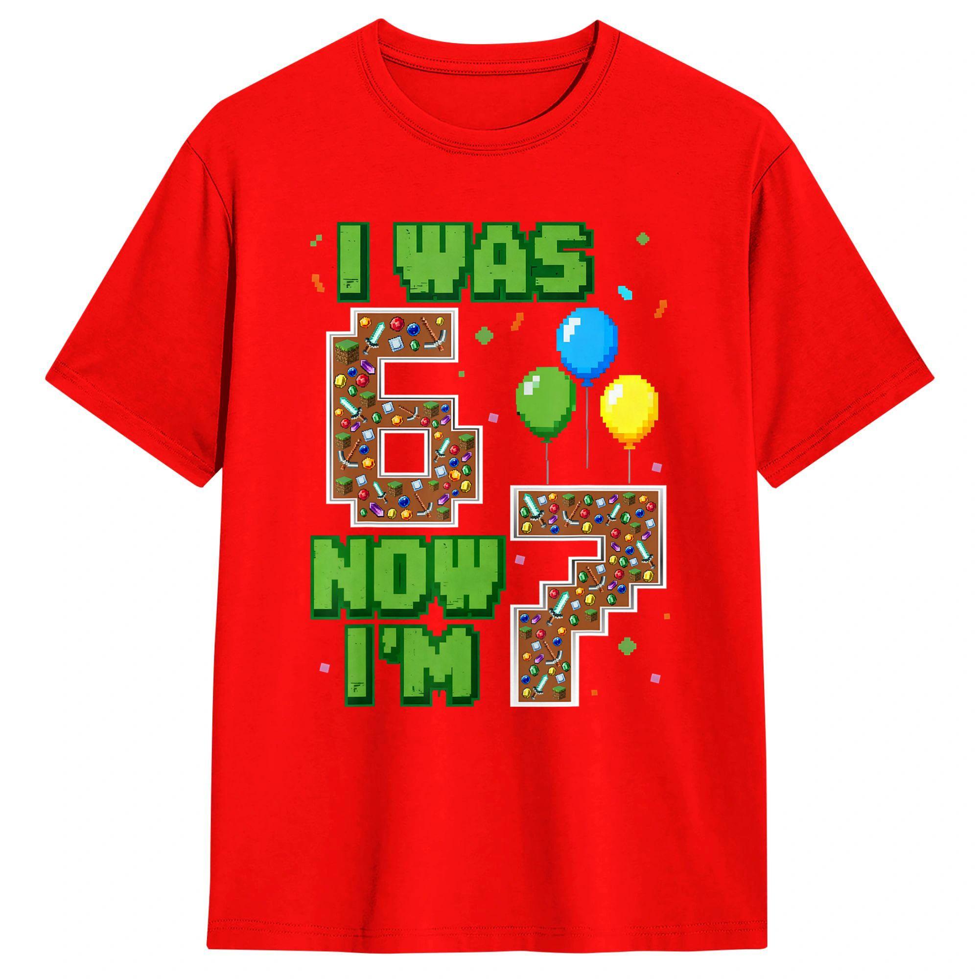 I was 6 Now Im 7 Video Gamer Birthday Boy Gift Cotton T Shirt Unisex Summer Vintage TShirts Harajuku Tees Oversized Print Clothing S
I was 6 Now Im 7 Video Gamer Birthday Boy Gift Cotton T Shirt Unisex Summer Vintage TShirts Harajuku Tees Oversized Print Clothing S
