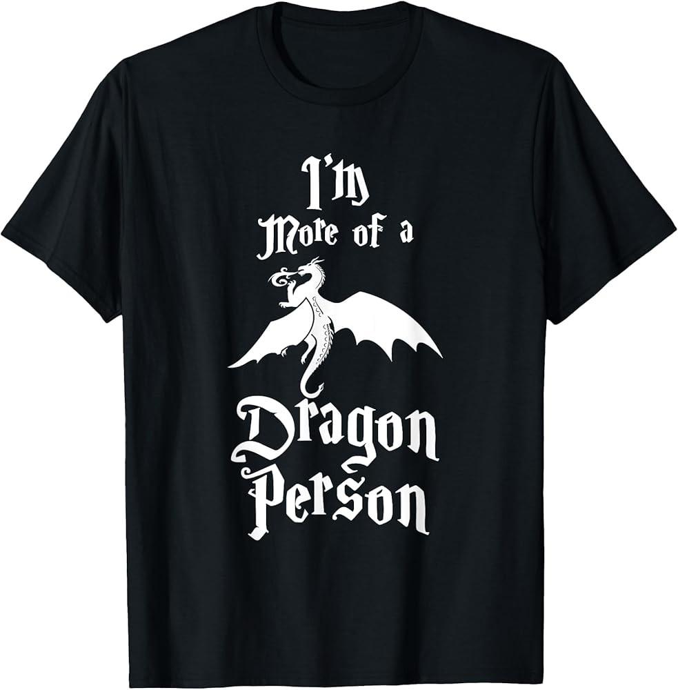 I m More of a Dragon Person Fire Animal Funny Gift T-Shirt Unisex T-Shirt M
I m More of a Dragon Person Fire Animal Funny Gift T-Shirt Unisex T-Shirt M