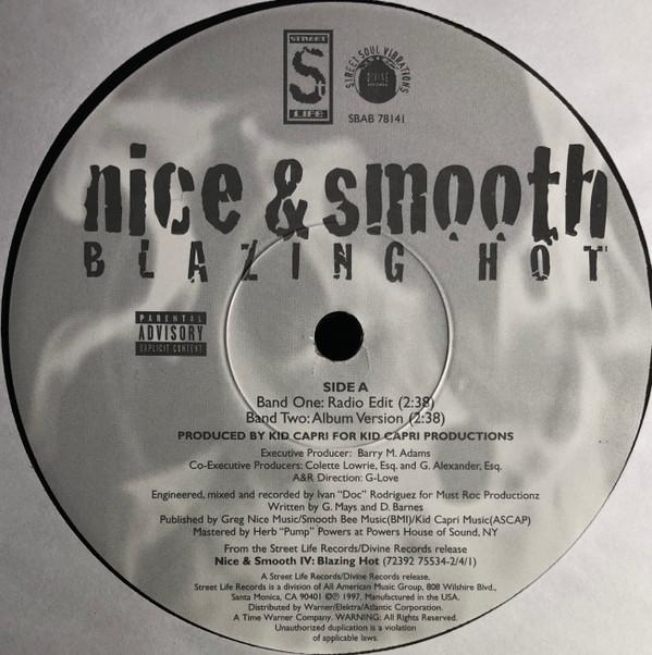 12inch Record NICE & SMOOTH - Blazing Hot SBAB78141 STREET LIFE 1997 US Rap & Hip-Hop/R&B Used
12inch Record NICE & SMOOTH - Blazing Hot SBAB78141 STREET LIFE 1997 US Rap & Hip-Hop/R&B Used