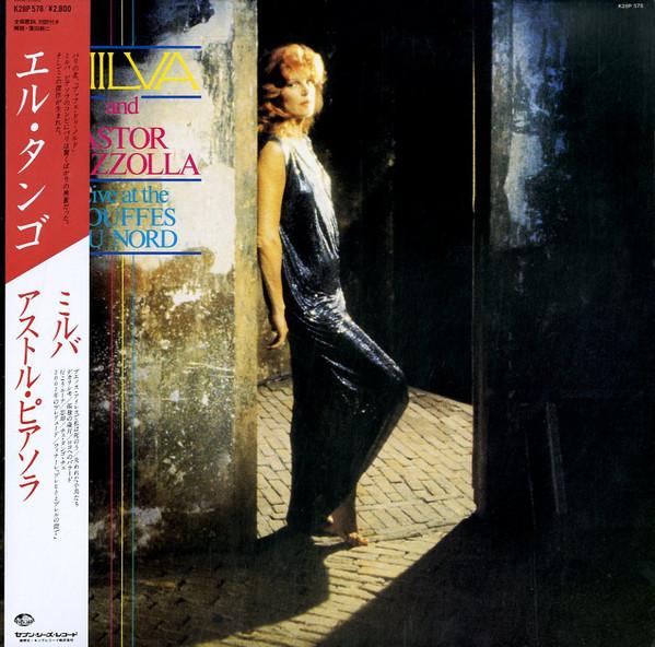 LP Record MILVA, ASTOR PIAZZOLLA - Live At The Bouffes Du Nord El Tang K28P578 SEVEN SEAS 1985 Japan Pop
LP Record MILVA, ASTOR PIAZZOLLA - Live At The Bouffes Du Nord El Tang K28P578 SEVEN SEAS 1985 Japan Pop