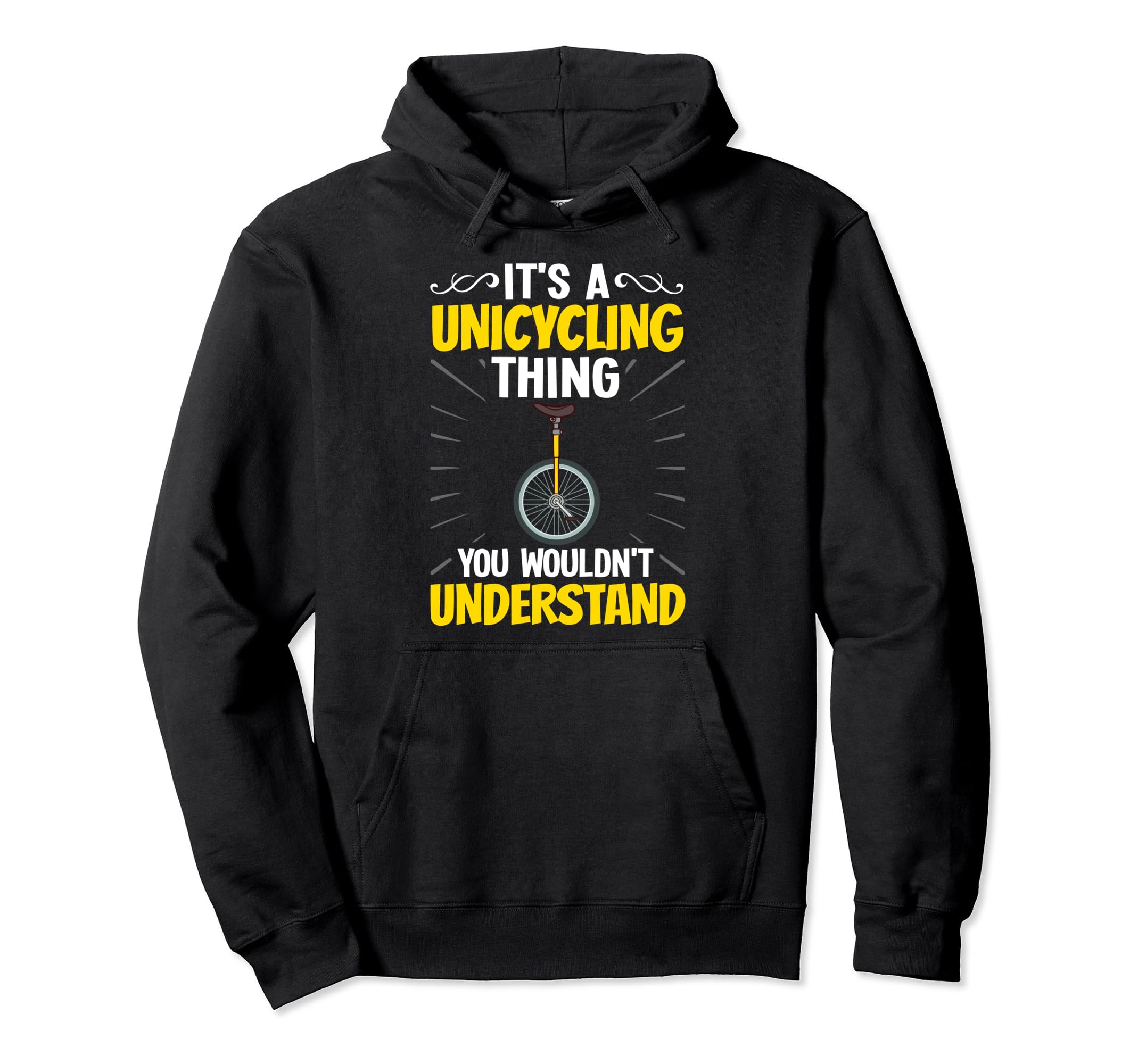 Unicycle Bike Funny Training Learning Cycling Hoodie
Unicycle Bike Funny Training Learning Cycling Hoodie