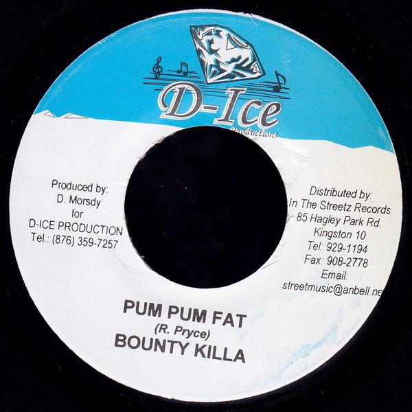 7inch Record BOUNTY KILLER - Pum Pum Fat NONE D-Ice Productio 2005 Jamaica Reggae, Ska & Dub Used
7inch Record BOUNTY KILLER - Pum Pum Fat NONE D-Ice Productio 2005 Jamaica Reggae, Ska & Dub Used