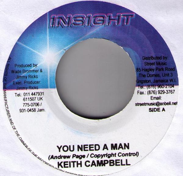 7inch Record KEITH CAMPBELL - You Need A Man NONE Insight Jamaica Reggae, Ska & Dub Used
7inch Record KEITH CAMPBELL - You Need A Man NONE Insight Jamaica Reggae, Ska & Dub Used