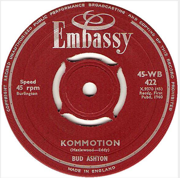 7inch Record BUD ASHTON STEVE STANNARD HIS G Kommotion Rocking Goose 45WB422 Embassy 1960 UK Rock Used
7inch Record BUD ASHTON STEVE STANNARD HIS G Kommotion Rocking Goose 45WB422 Embassy 1960 UK Rock Used