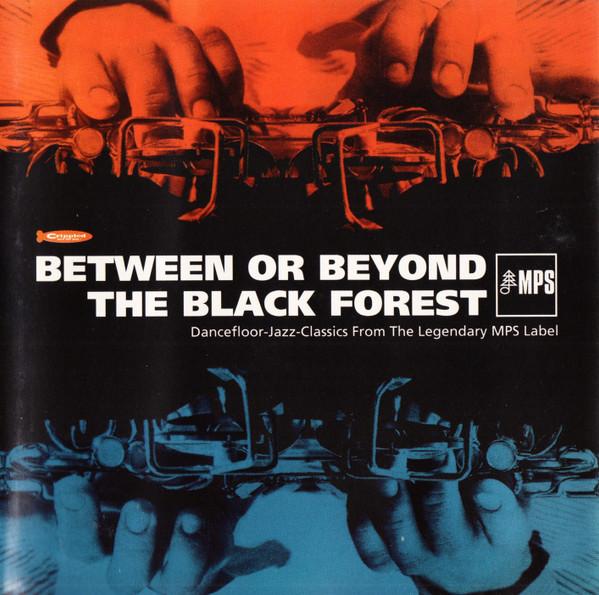 CD VARIOUS Between Or Beyond The Black Forest CDHW056 Germany Jazz Used
CD VARIOUS Between Or Beyond The Black Forest CDHW056 Germany Jazz Used