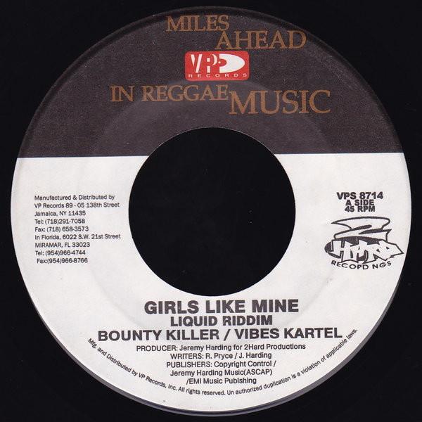7inch Record BOUNTY KILLER / VYBZ KARTEL - Girls Like Mine VPS8714 VP Records 2001 US Reggae, Ska & Dub Used
7inch Record BOUNTY KILLER / VYBZ KARTEL - Girls Like Mine VPS8714 VP Records 2001 US Reggae, Ska & Dub Used
