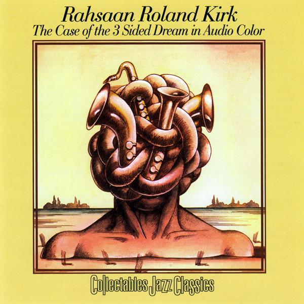 CD RAHSAAN ROLAND KIRK, RICHARD TEE, C - The Case of the 3 Sided Dream COLCD6344 Collectables 2002 Japan Jazz Used
CD RAHSAAN ROLAND KIRK, RICHARD TEE, C - The Case of the 3 Sided Dream COLCD6344 Collectables 2002 Japan Jazz Used