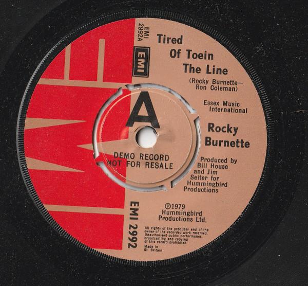 7inch Record ROCKY BURNETTE - Tired Of Toein The Line EMI2992PROMO EMI 1979 UK Rock Used
7inch Record ROCKY BURNETTE - Tired Of Toein The Line EMI2992PROMO EMI 1979 UK Rock Used